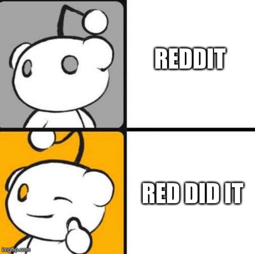 reddit plays among us |  REDDIT; RED DID IT | made w/ Imgflip meme maker