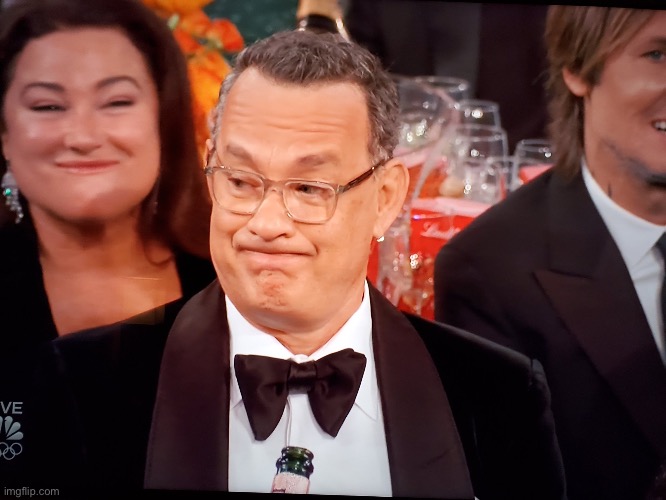 Tom Hanks Golden Globes | image tagged in tom hanks golden globes | made w/ Imgflip meme maker