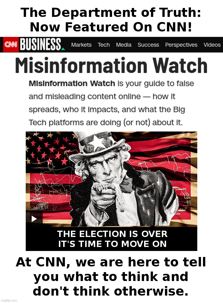 The Department of Truth: Now Featured On CNN! | image tagged in cnn,mainstream media,media bias,fake news,biden,trump | made w/ Imgflip meme maker