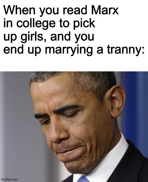 Sucks to be Barry. Imagine marrying Big Mike. | image tagged in funny,memes,politics,obama | made w/ Imgflip meme maker