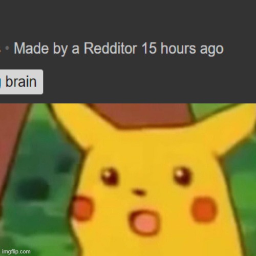 What the heck is this? | image tagged in memes,surprised pikachu | made w/ Imgflip meme maker