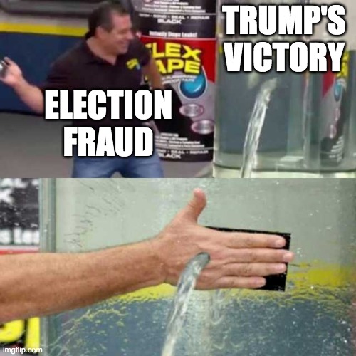 Let their lying lips be silenced, for with pride and contempt they speak arrogantly against the righteous. | TRUMP'S VICTORY; ELECTION FRAUD | image tagged in funny,memes,politics,election fraud,donald trump,flex tape | made w/ Imgflip meme maker