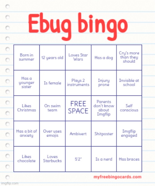 Doing one | image tagged in ebug bingo | made w/ Imgflip meme maker