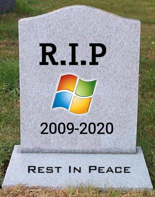 RIP headstone | 2009-2020 | image tagged in rip headstone | made w/ Imgflip meme maker