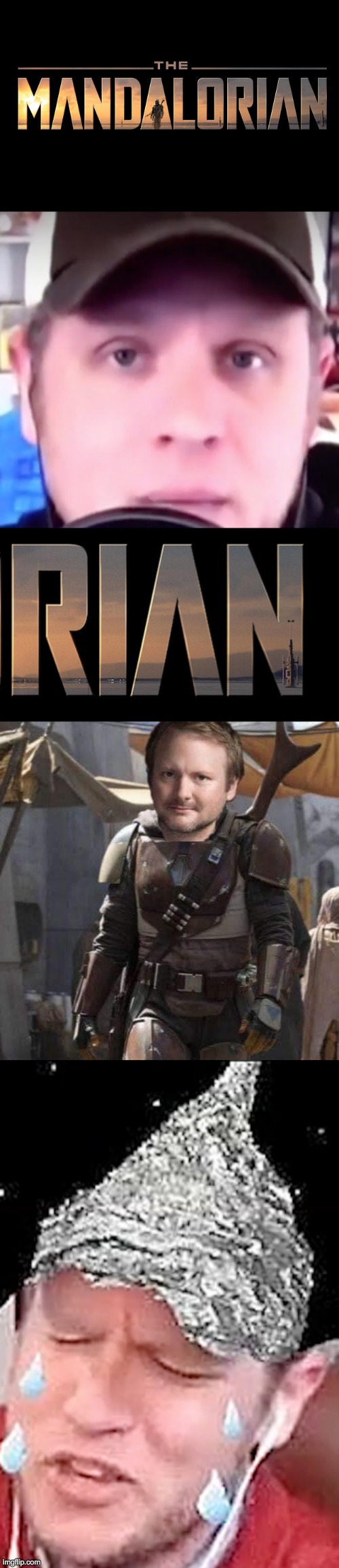 MandaloRIAN | image tagged in star wars,the mandalorian,alt-right,angry baby,rian johnson | made w/ Imgflip meme maker