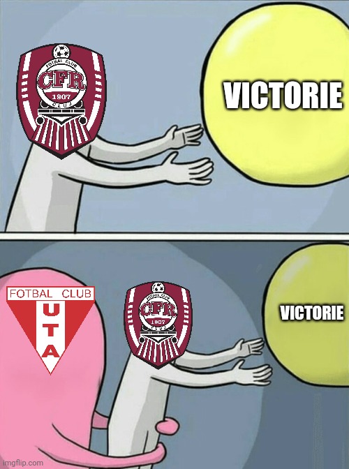CFR Cluj 0:1 UTA Arad. DISASTER before Roma Match :v | VICTORIE; VICTORIE | image tagged in memes,running away balloon,cfr cluj,romania,football,soccer | made w/ Imgflip meme maker