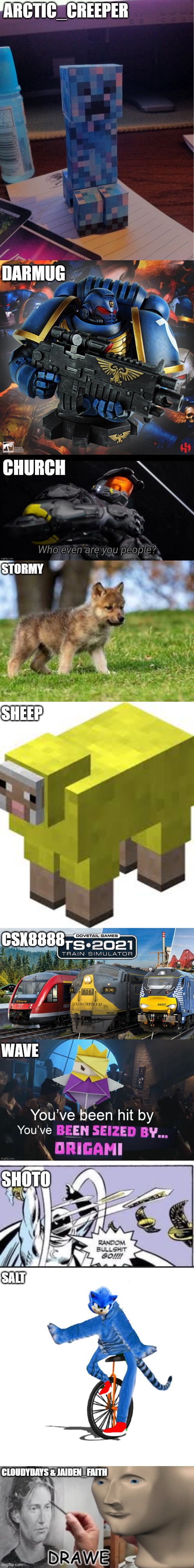 Nothing sus | ARCTIC_CREEPER; DARMUG; CHURCH; STORMY; SHEEP; CSX8888; WAVE; SHOTO; SALT; CLOUDYDAYS & JAIDEN_FAITH | made w/ Imgflip meme maker