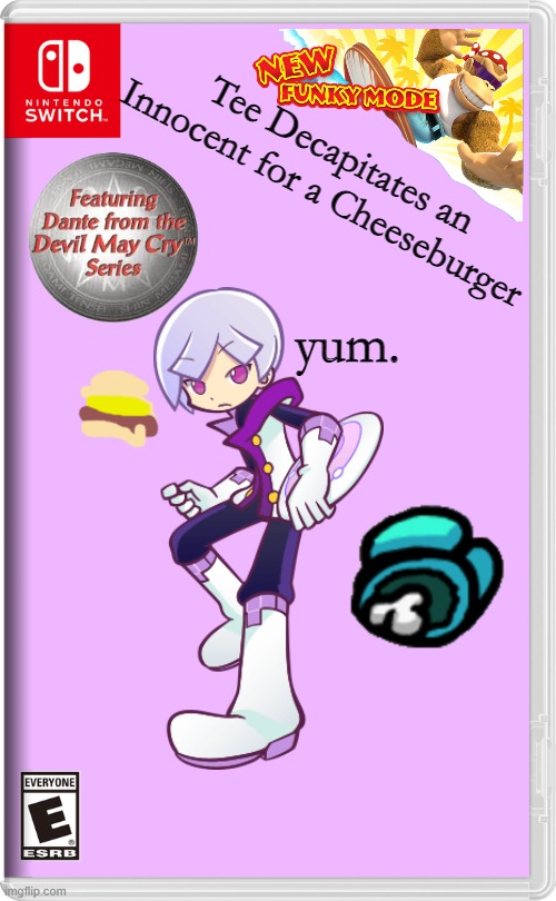 Tee Decapitates an Innocent for a Cheeseburger | Tee Decapitates an Innocent for a Cheeseburger; yum. | image tagged in nintendo switch,puyo puyo,memes,funny | made w/ Imgflip meme maker