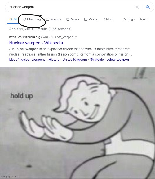 Nukes on me bois | image tagged in fallout hold up,nuke,nuclear bomb,hold up,beers on me | made w/ Imgflip meme maker