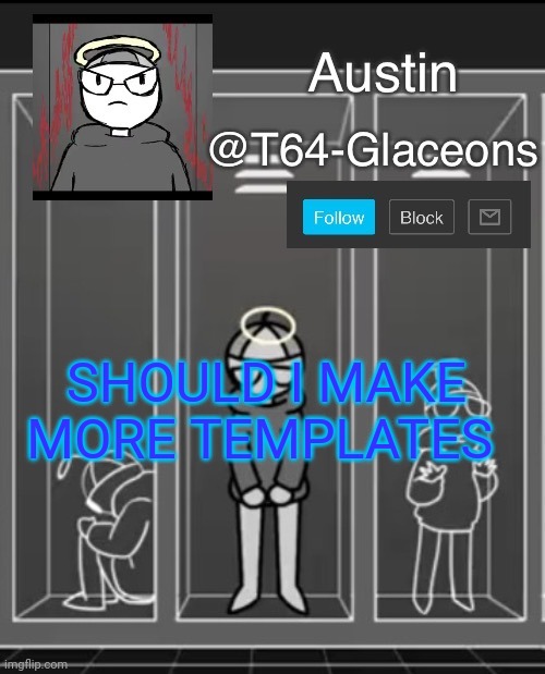 Glaceon announcement template 2 | SHOULD I MAKE MORE TEMPLATES | image tagged in glaceon announcement template 2 | made w/ Imgflip meme maker