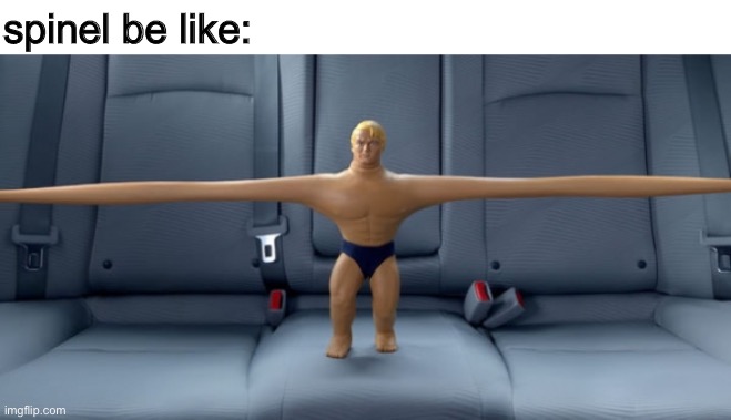 Stretch armstrong | spinel be like: | image tagged in stretch armstrong | made w/ Imgflip meme maker