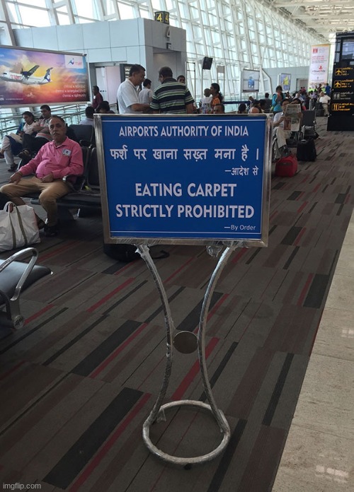 don't you hate it when you see a sign and your plans are ruined? | made w/ Imgflip meme maker