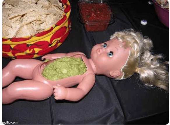 I think I will pass on the guacamole | image tagged in cursed image,guacamole | made w/ Imgflip meme maker