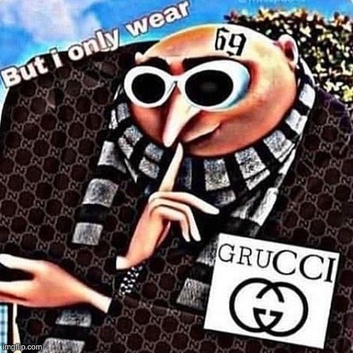 gRuCcI | image tagged in grucci | made w/ Imgflip meme maker