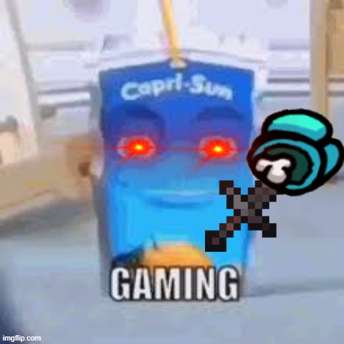 Gaming | image tagged in gaming | made w/ Imgflip meme maker