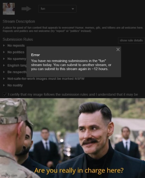 image tagged in are you really in charge here | made w/ Imgflip meme maker