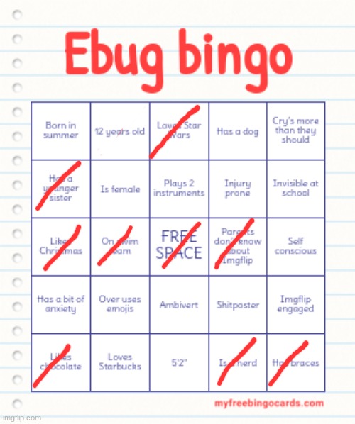 I did your bingo | image tagged in ebug bingo | made w/ Imgflip meme maker