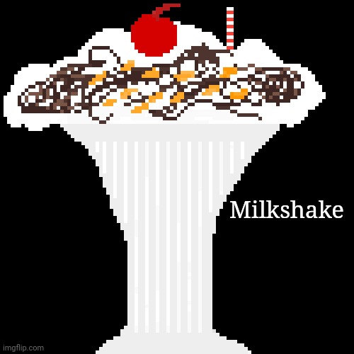 Milkshake drawing | Milkshake | image tagged in artwork,art,drawing,drawings,milkshake,milkshakes | made w/ Imgflip meme maker