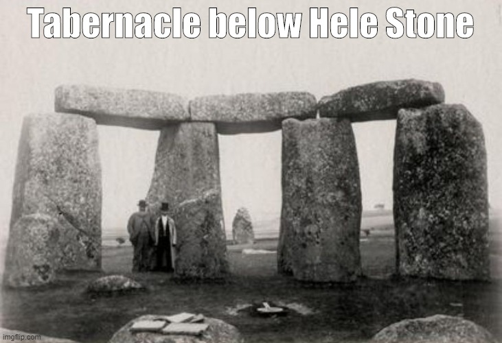 The Doors of Stonehenge | Tabernacle below Hele Stone | image tagged in ark,covenant,heelstone,stonehenge,wiltshire | made w/ Imgflip meme maker