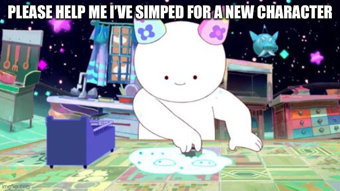 Has anyone watch Bee and Puppycat before? | PLEASE HELP ME I’VE SIMPED FOR A NEW CHARACTER | made w/ Imgflip meme maker