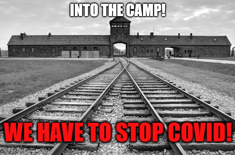 Are camps next? The CDC actually has a plan laid out for them. Link in comments. | INTO THE CAMP! WE HAVE TO STOP COVID! | image tagged in memes,politics,camps,covid,covid camps | made w/ Imgflip meme maker