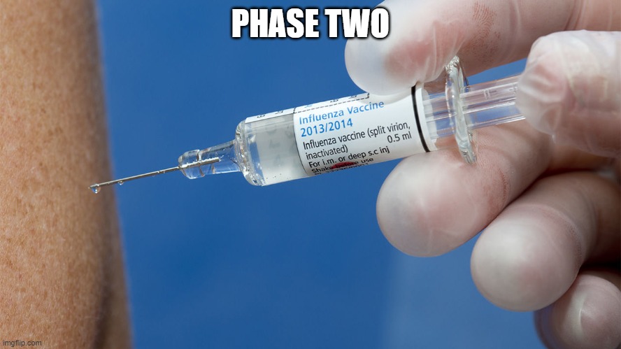 PHASE TWO | made w/ Imgflip meme maker