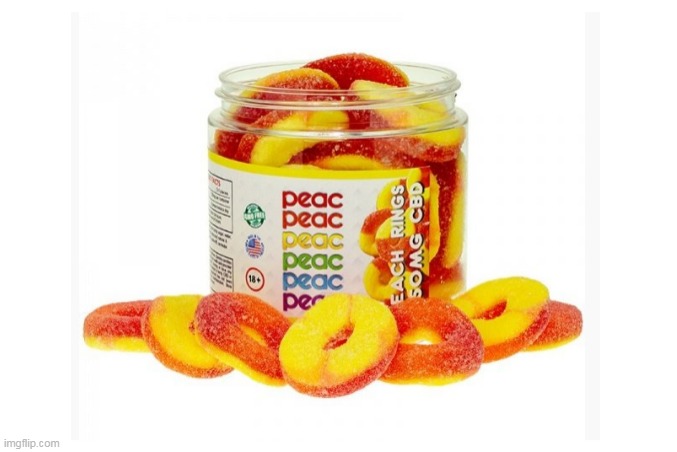 CBD Oil Pods | image tagged in cbd melatonin peach gummy rings | made w/ Imgflip meme maker