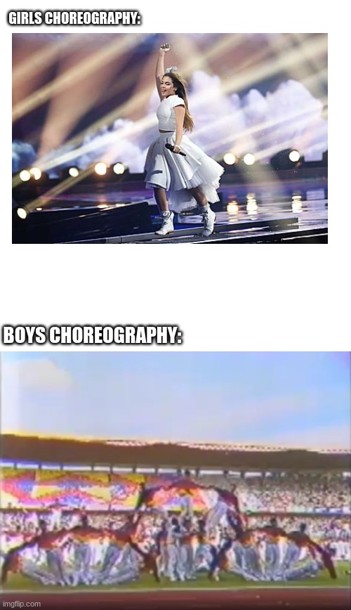 Boys Choreography more lit than Girls | GIRLS CHOREOGRAPHY:; BOYS CHOREOGRAPHY: | image tagged in memes,blank transparent square,boys vs girls,funny | made w/ Imgflip meme maker