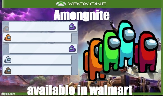 Amongnite | Amongnite; available in walmart | image tagged in fortnite but it has no name | made w/ Imgflip meme maker