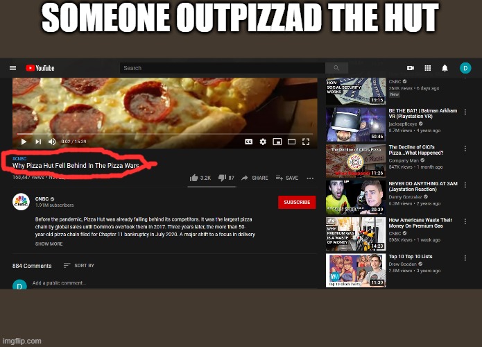 SOMEONE OUTPIZZAD THE HUT | image tagged in pizza hut | made w/ Imgflip meme maker