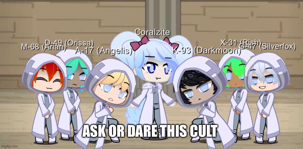 :) | ASK OR DARE THIS CULT | made w/ Imgflip meme maker