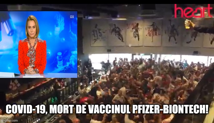 Crazy Crowd | COVID-19, MORT DE VACCINUL PFIZER-BIONTECH! | image tagged in crazy crowd,covid 19,vaccines | made w/ Imgflip meme maker