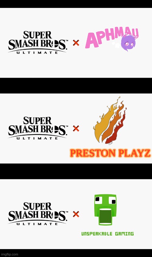Super Smash Bros. X Youtubers | PRESTON PLAYZ | image tagged in super smash bros ultimate x blank | made w/ Imgflip meme maker