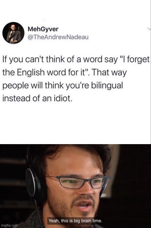 How clever | image tagged in yeah this is big brain time | made w/ Imgflip meme maker