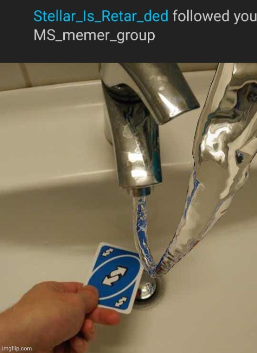 image tagged in uno reverse card | made w/ Imgflip meme maker