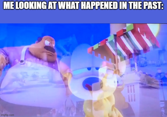 Odie WW3 flashbacks | ME LOOKING AT WHAT HAPPENED IN THE PAST: | made w/ Imgflip meme maker