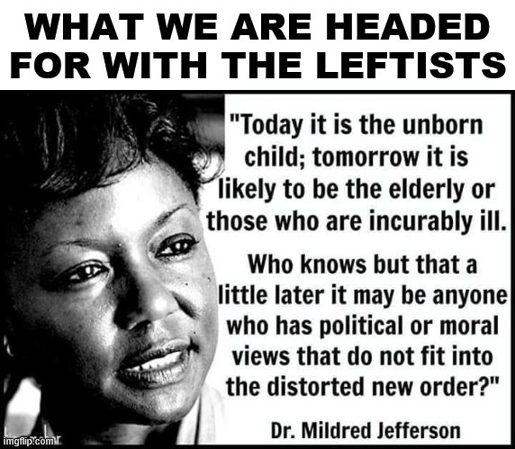 WHAT WE ARE HEADED FOR WITH THE LEFTISTS | image tagged in political meme | made w/ Imgflip meme maker