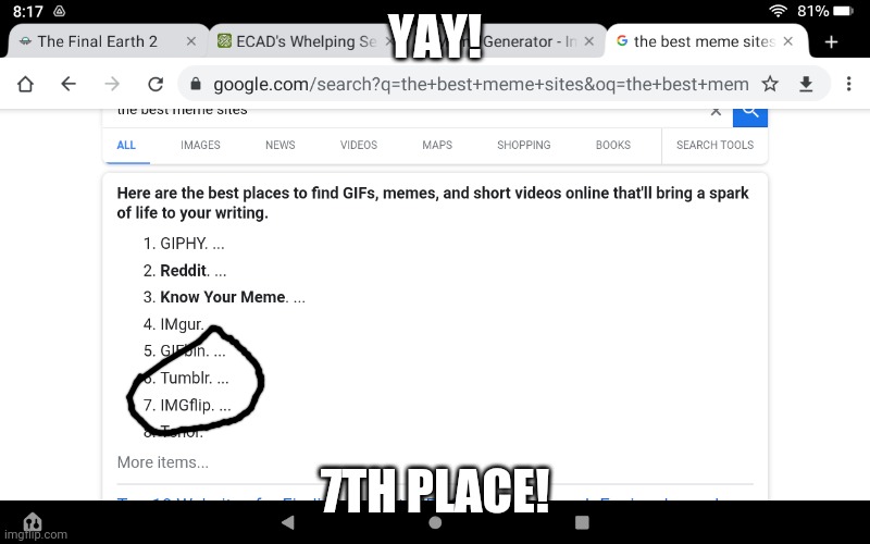 YAY! 7TH PLACE! | made w/ Imgflip meme maker
