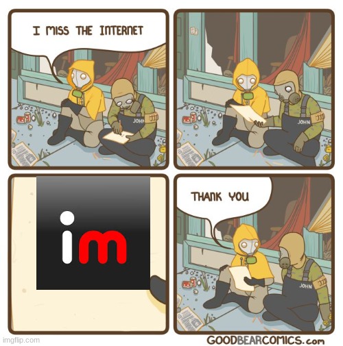 Thank you | image tagged in i miss the internet,thank you,imgflip | made w/ Imgflip meme maker