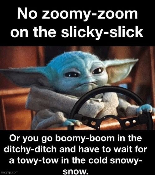 They see me rollin' | image tagged in baby yoda | made w/ Imgflip meme maker