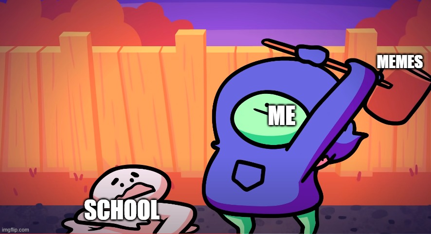 Ginger pale whacking | MEMES SCHOOL ME | image tagged in ginger pale whacking | made w/ Imgflip meme maker