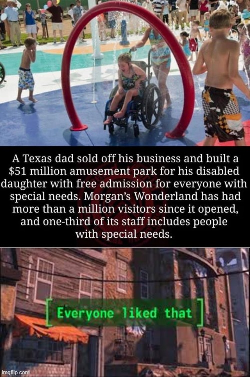 A good man | image tagged in everyone liked that,memes,funny,texas,park | made w/ Imgflip meme maker