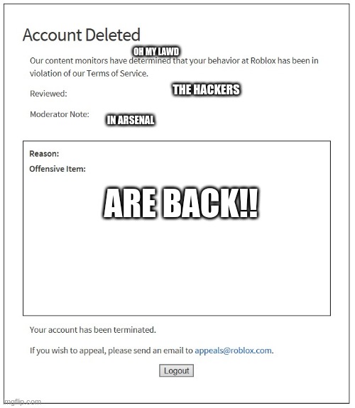 Banned from Arsenal (possibly hacked) : r/ArsenalRoblox