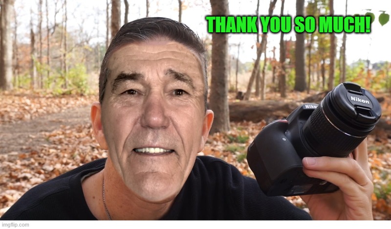THANK YOU SO MUCH! | image tagged in kewlew | made w/ Imgflip meme maker