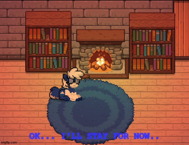 Cloudy Chilling | OK... I'LL STAY FOR NOW.. | image tagged in cloudy chilling | made w/ Imgflip meme maker