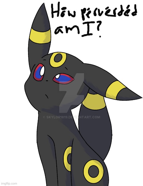 Confused Umbreon | image tagged in confused umbreon | made w/ Imgflip meme maker