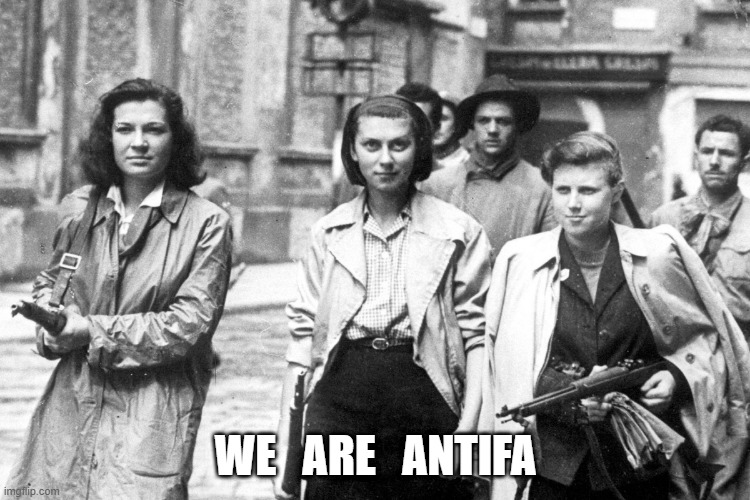 We Are Antifa | WE   ARE   ANTIFA | image tagged in antifa | made w/ Imgflip meme maker