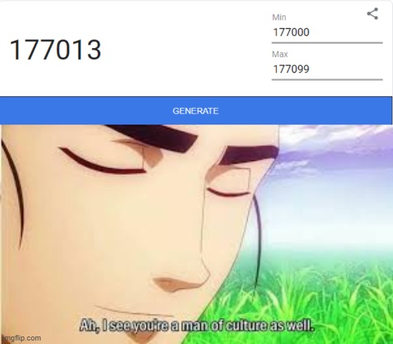 Ah Yes.  The Classic Hentai Series... | image tagged in ah i see you are a man of culture as well,anime,memes,hentai,177013,random number generator | made w/ Imgflip meme maker