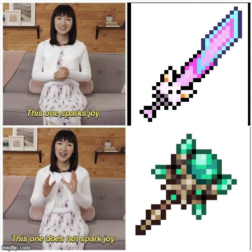 CaN yOu PLeAse DrOp tHe MeOwmeRe                          Third broken lunar portal staff it is | image tagged in marie kondo spark joy | made w/ Imgflip meme maker