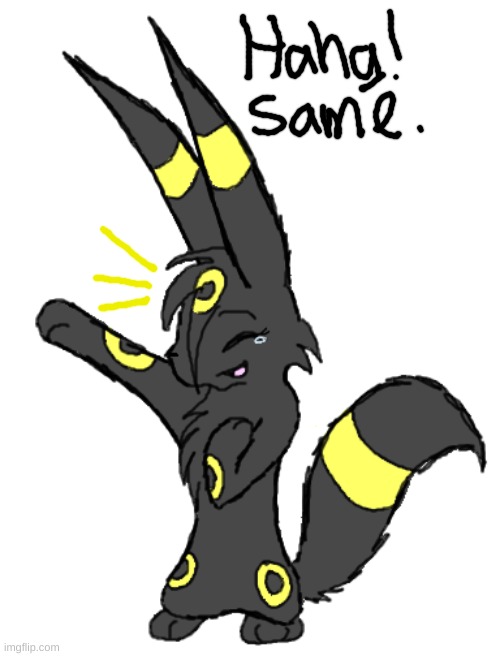 Laughing Umbreon | image tagged in laughing umbreon | made w/ Imgflip meme maker